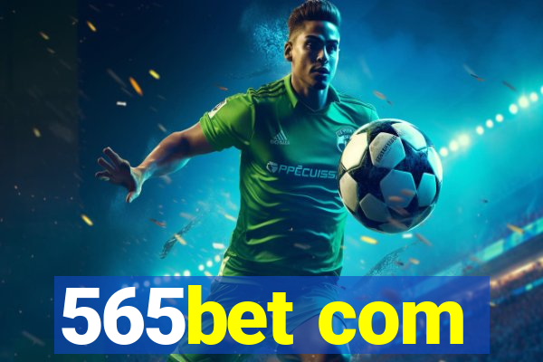565bet com